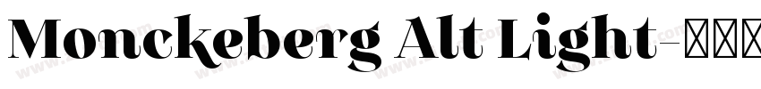Monckeberg Alt Light字体转换